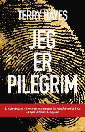 Jeg er Pilegrim - Bok av Terry Hayes - Hardback
