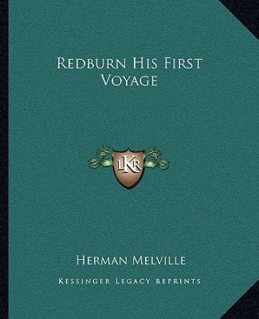 Redburn His First Voyage