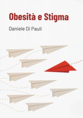 Obesità e stigma Daniele Di Pauli