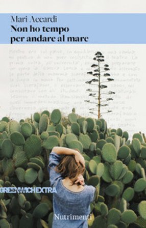 Non ho tempo per andare al mare Mari Accardi