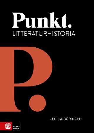 Punkt Litteraturhistoria - Bok av Cecilia Düringer - Häfte