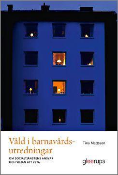 Våld i barnavårdsutredningar