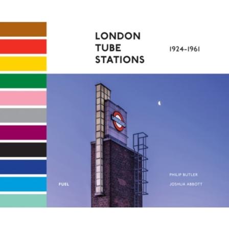 London Tube Stations 1924-1961 (inbunden, eng)