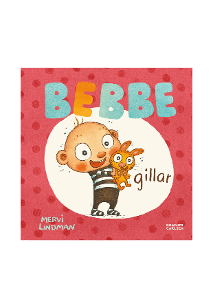 Bonnier Carlsen Bebbe Gillar Böcker ONESIZE