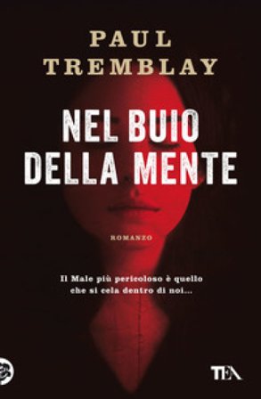 Nel buio della mente Paul Tremblay