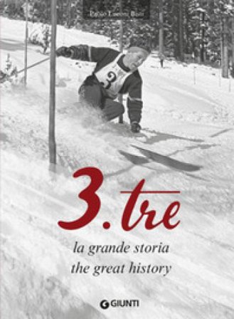 3.Tre. La grande storia-The great history. Ediz. italiana e inglese Luconi Bisti Paolo