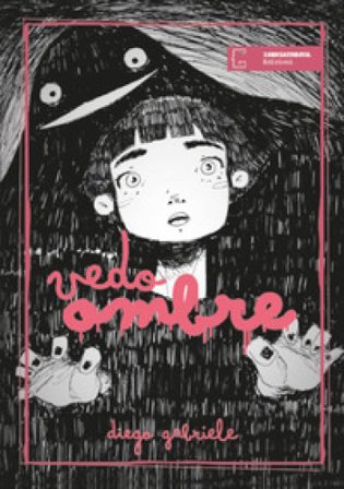 Vedo ombre Diego Gabriele