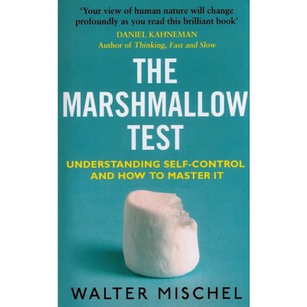 Marshmallow Test: Understanding Self-control & How 9780552176132