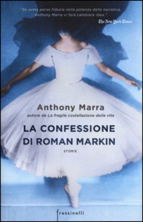 La confessione di Roman Markin Anthony Marra