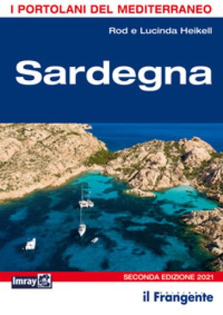 Sardegna. Portolano del Mediterraneo Rod Heikell
