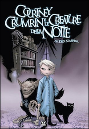 Courtney Crumrin e le creature della notte. Ediz. illustrata Ted Naifeh
