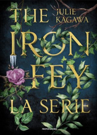 The Iron Fey. La serie Julie Kagawa