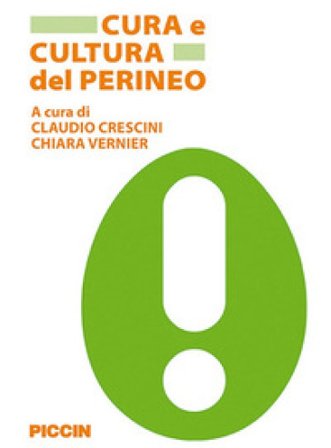 Cura e cultura del perineo Claudio Crescini