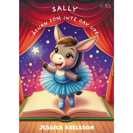 Sally, åsnan som inte gav upp (inbunden)