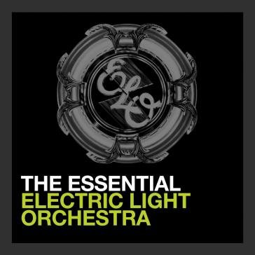 The essential electric light orchestra Electric Light Orchestra