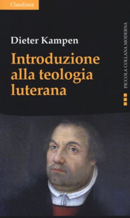 Introduzione alla teologia luterana Dieter Kampen