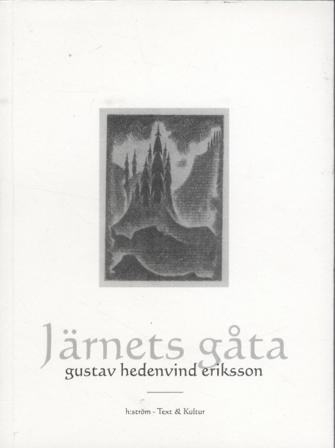 Järnets gåta - Bok av Gustav Hedenvind-Eriksson - Häfte