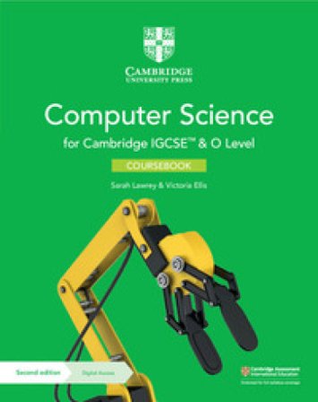 Cambridge IGCSE and O level computer science. Coursebook. Per le Scuole superiori. Con e-book Sarah Lawrey