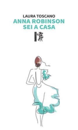 Anna Robinson sei a casa Laura Toscano