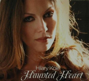 Haunted heart KOLE HILARY