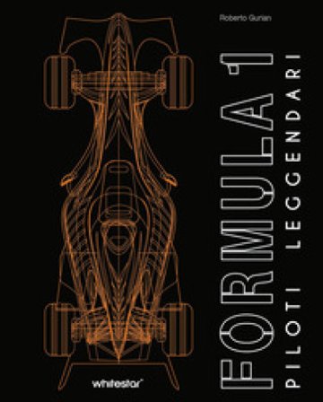 Formula 1. Piloti leggendari Roberto Gurian