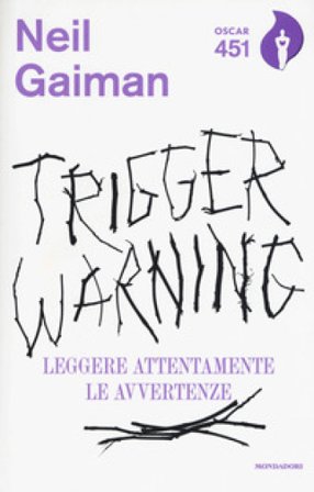 Trigger Warning. Leggere attentamente le avvertenze Neil Gaiman