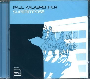 Superimpose Paul Kalkbrenner