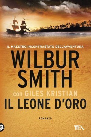 Il leone d'oro Wilbur Smith