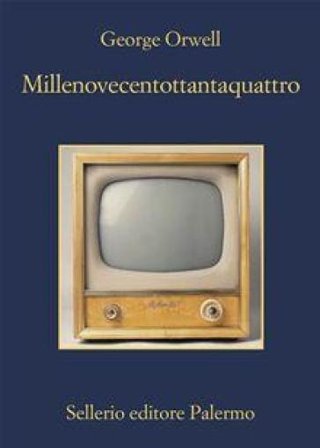 Millenovecentottantaquattro George Orwell