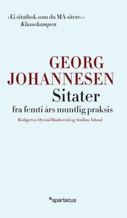Sitater fra femti års muntlig praksis - Bok av Georg Johannesen - Pocket