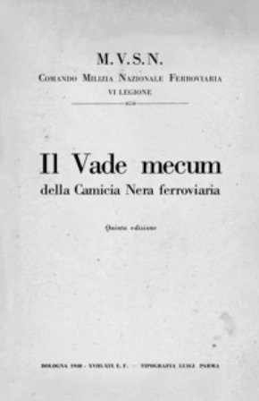 Il vade mecum della Camicia Nera ferroviaria
