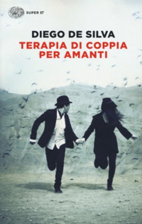 Terapia di coppia per amanti Diego De Silva
