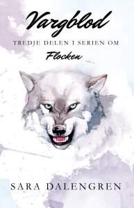 Vargblod - Bok av Sara Dalengren - Häfte