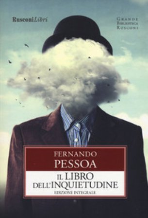 Il libro dell'inquietudine. Ediz. integrale Fernando Pessoa