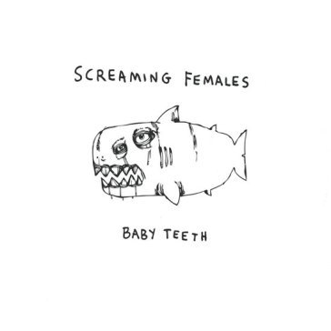 Baby teeth - blue vinyl SCREAMING FEMALES