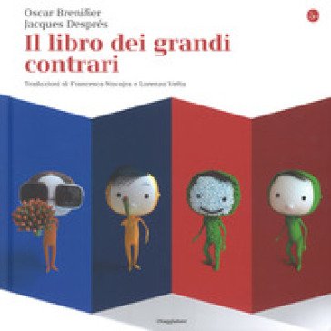 Il libro dei grandi contrari Oscar Brenifier