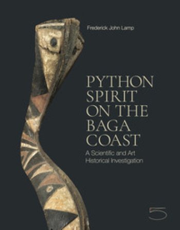 Python spirit on the Baga coast. A scientific and art historical investigation. Ediz. a colori Frederik John Lamp