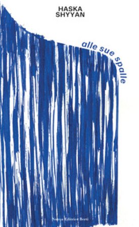 Alle sue spalle Haska Shyyan