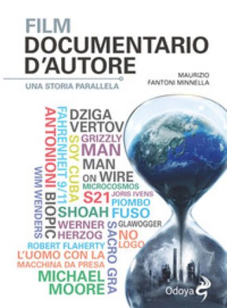 Film documentario d'autore. Una storia parallela M. Fantoni Minnella