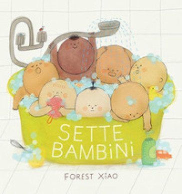 Sette bambini. Ediz. a colori Forest Xiao