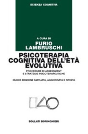 Psicoterapia cognitiva dell'età evolutiva. Procedure di assessment e strategie psicoterapeutiche