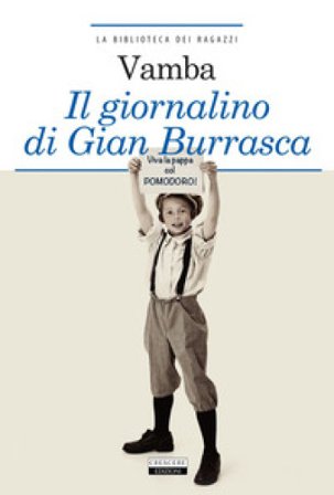 Il giornalino di Gian Burrasca. Ediz. integrale. Con Segnalibro Luigi Bertelli (Vamba)