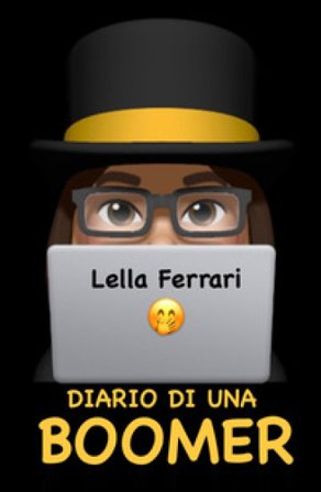 Diario di una boomer Lella Ferrari