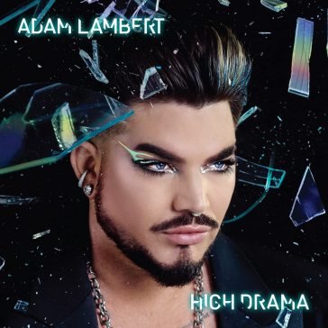 High drama (limited edt.) Adam Lambert