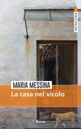 La casa nel vicolo Maria Messina