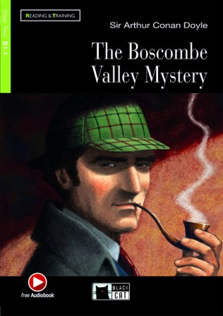 The Boscombe valley mystery. Con espansione online. Con File audio scaricabile e online Arthur Conan Doyle