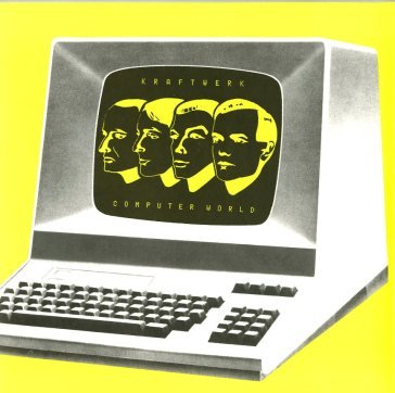 Computer world (remastered) Kraftwerk