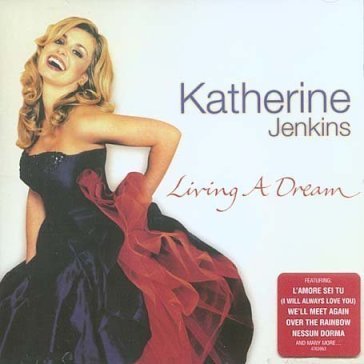 Living in a dream Katherine Jenkins