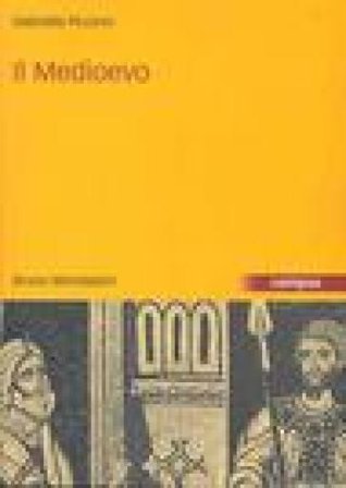 Il Medioevo Gabriella Piccinni