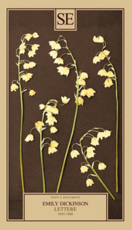 Lettere 1845-1886 Emily Dickinson